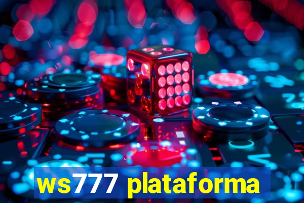 ws777 plataforma